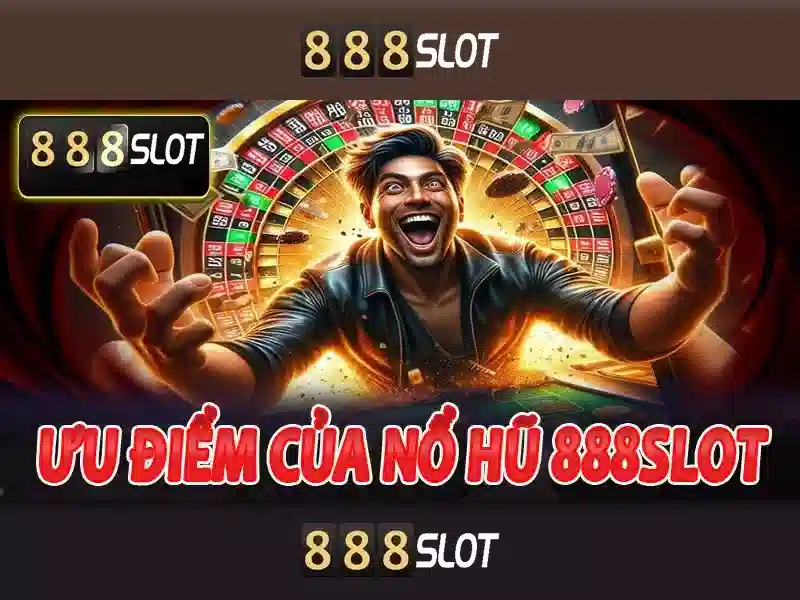 Trải Nghiệm Đỉnh Cao Tại 888SLOT