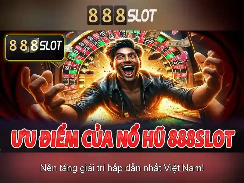 888SLOT chính thức